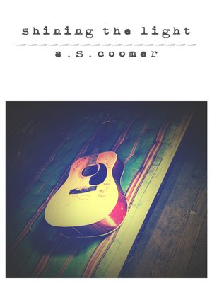 cover image of Shining the Light